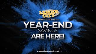 Year End Savings Are Here in Lenoir City #drivelenoircity #wrapuptheyear