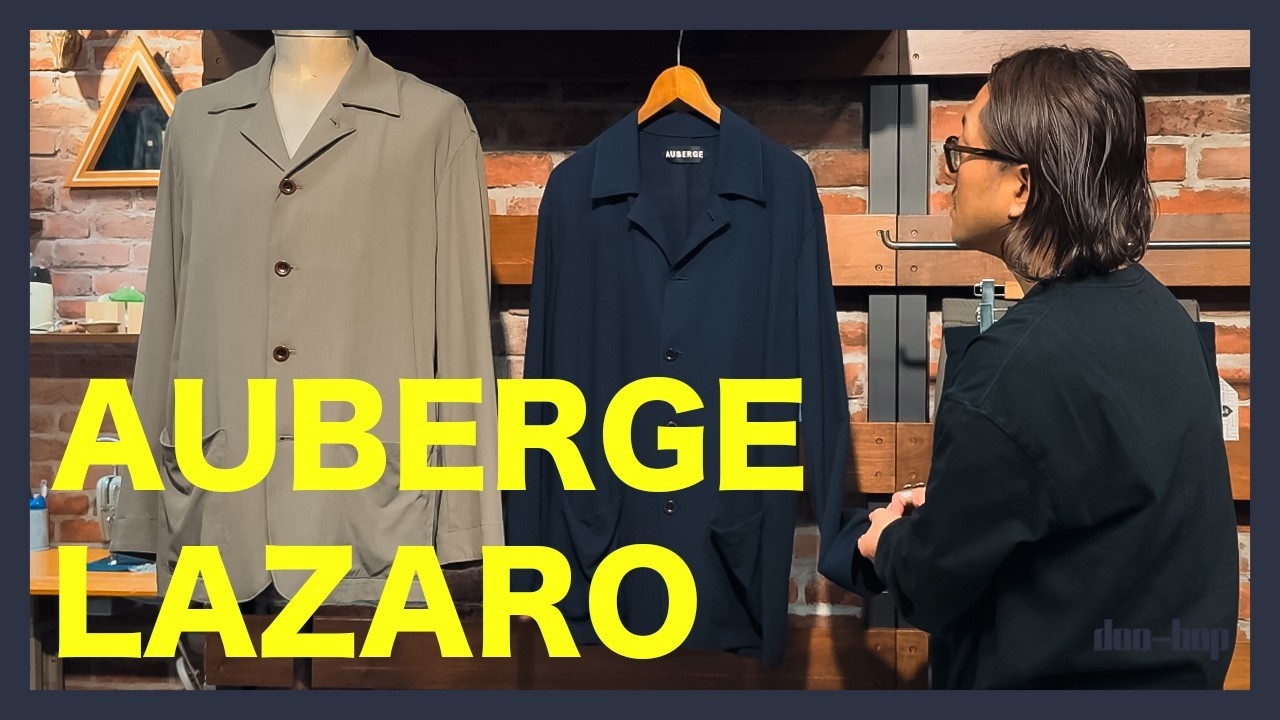 AUBERGE 夏に着用出来るスーパー140'Sウールを使用したLAZARO＆RUBEN