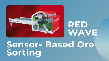 REDWAVE  Sensor Based Ore Sorting