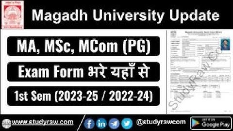 Magadh University PG 1st Sem Exam Form 2025 MA MSc MCom 2023 25 Online Apply