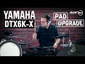 Yamaha dtx6kx electronic drum kit pad upgrade by drumtec