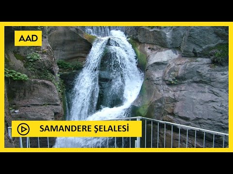 SAMANDERE KÖYÜ VE ŞELALESİ