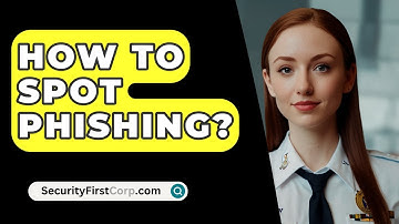 How To Spot Phishing? - SecurityFirstCorp.com