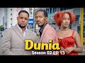 DUNIA SEASON 02 Ep 13 