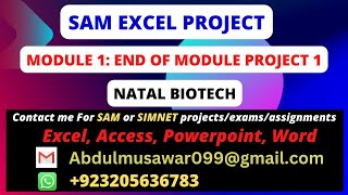 SAM Excel Project |Module 1: End of Module Project 1 Natal Biotech |SAM CENGAGE  & SIMNET SERVICES