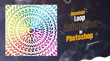 Mandala Loop Animation in Adobe Photoshop