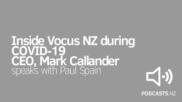 Inside Vocus NZ with CEO Mark Callander
