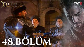 Diriliş Ertuğrul 48. Bölüm