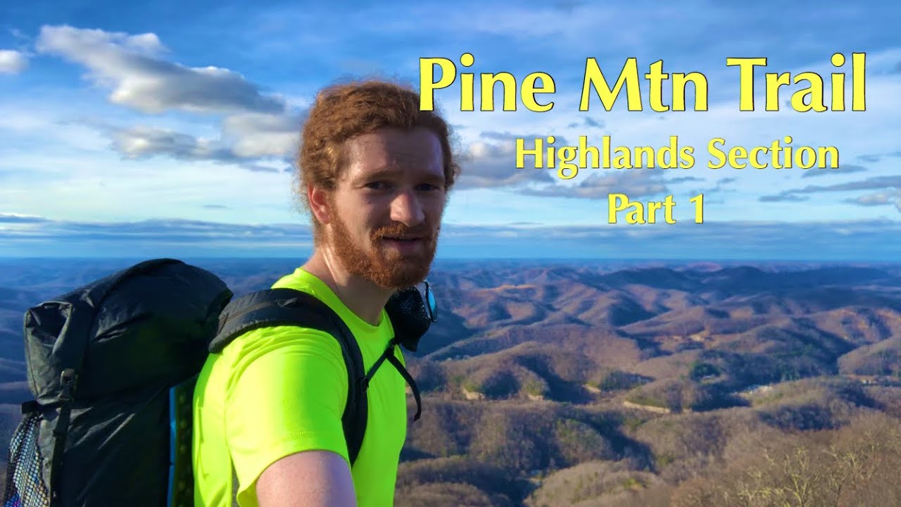 Pine Mountain State Scenic Trail- Highlands Section Part 1
