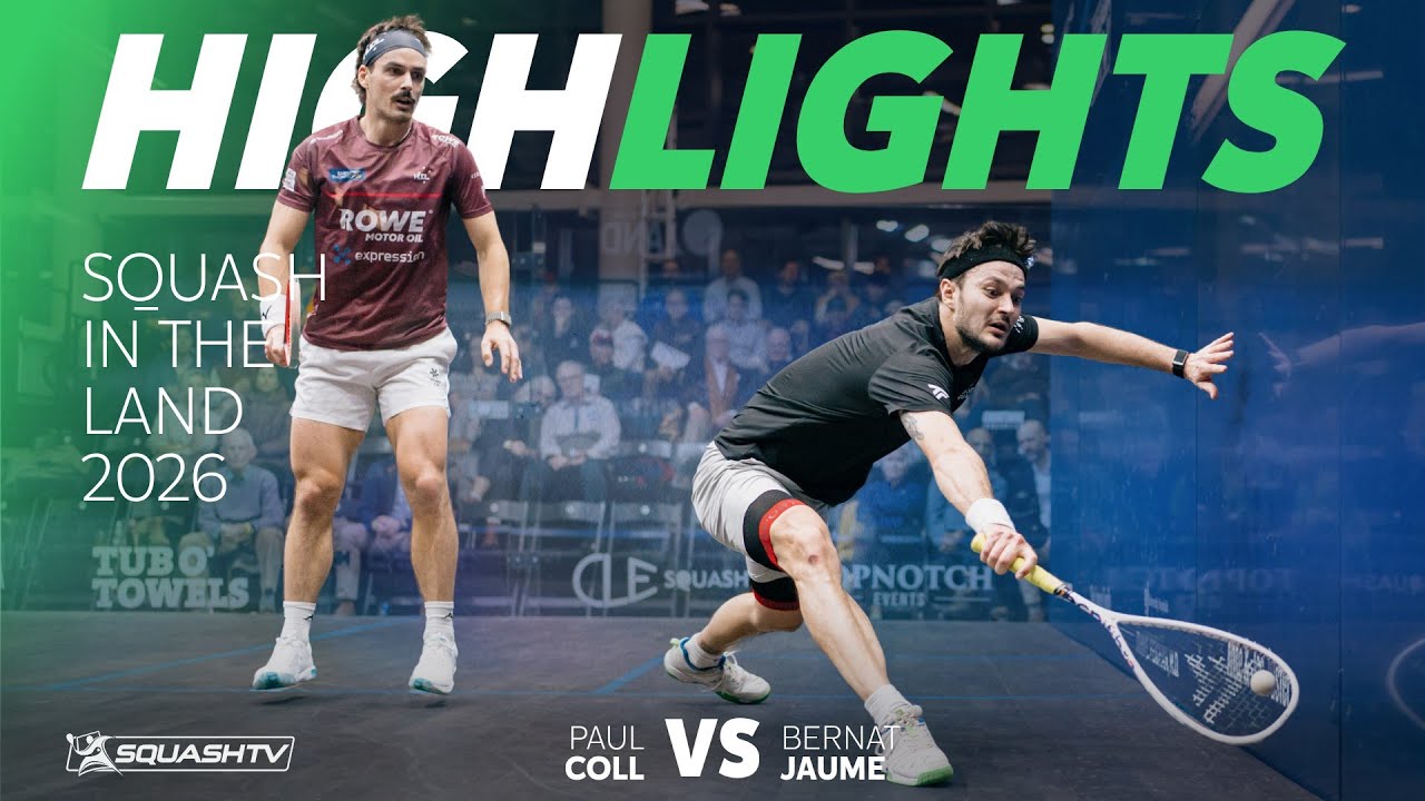 🇳🇿 Coll v Jaume 🇪🇸 | Squash in the Land 2026 | QUARTER FINAL HIGHLIGHTS