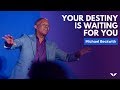 Your Destiny Is Waiting For You | Micheal Bernard Beckwith