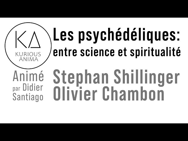 Les psychédéliques: entre science et spiritualité