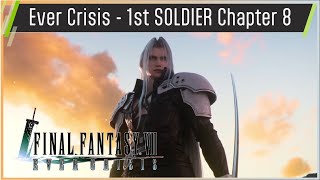 Final Fantasy VII: Ever Crisis - 1st SOLDIER Story So Far - Chapter 8 NEW Story and secret teaser!!