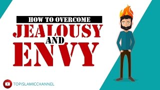How to Overcome Envy and Jealousy - Islamic Animation - Saad Taslim