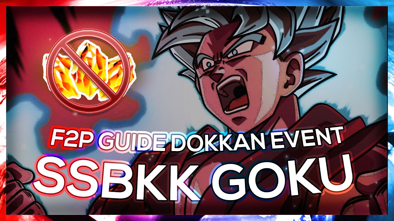F2P Guide: NO STONES! SSBKK Goku Dokkan Event! Super - 50 Stamina | DBZ Dokkan Battle