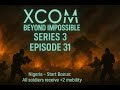XCOM Beyond Impossible Series 3 Ep 31