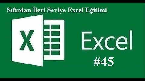 #45 Sıfırdan İleri Seviye Excel Eğitimi - Makro İle Excel Sayfasına Formül Atama, If, Else, For