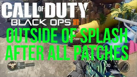 Black Ops 3 Glitches - Outside of Splash *AFTER ALL PATCHES* (BO3 Awakening DLC Glitches)