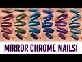 A Rainbow of MIRROR CHROME Powder Nails! 6 NEW Colors!