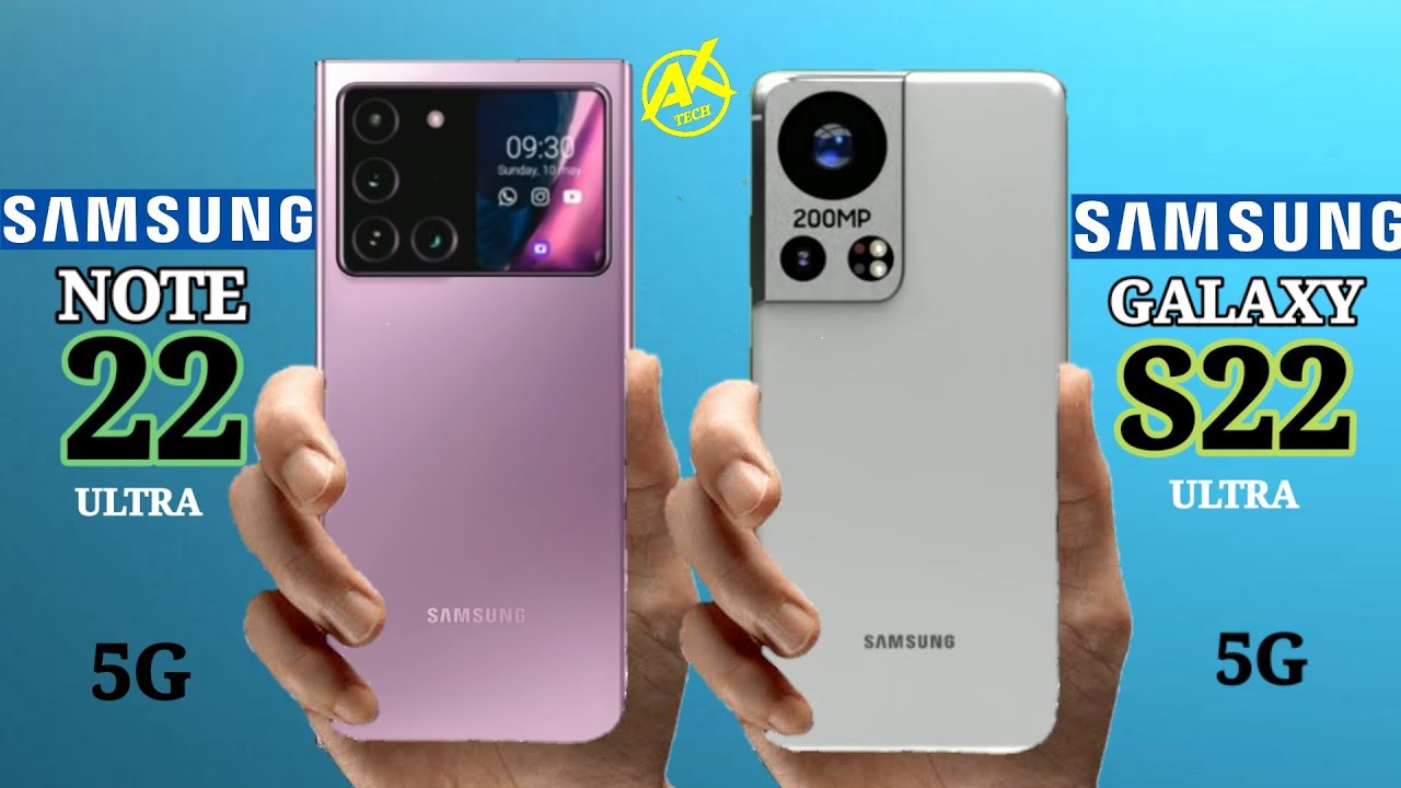 Samsung Galaxy Note 22 Ultra Vs Samsung Galaxy S22 Ultra Leaks Youtube