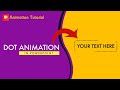 Dot animation in powerpoint  powerpoint animation tutorial 2020