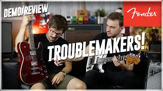 Fender 'Made In Japan' Troublemakers!