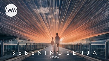 SEBENING SENJA [Official Video Lirik]