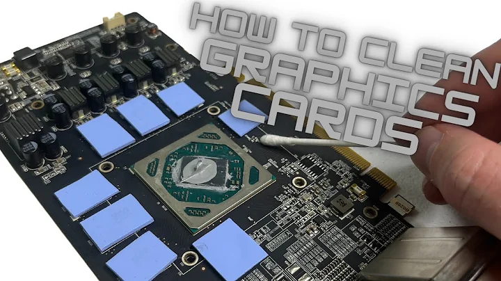 How To Deep-Clean Your Graphics Card - The COMPLETE Guide