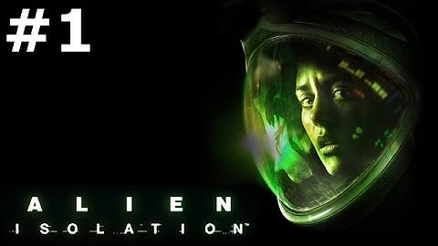 Alien: Isolation - #1 "Menu Screen Jumpscare"