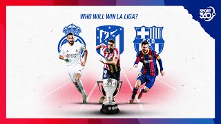 Barcelona, Real Madrid or Atletico Madrid? The race to the La Liga title