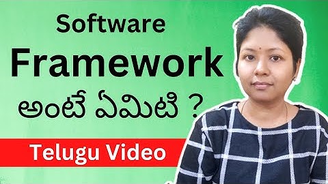 What is Software Framework - Explained in Telugu || @Pashams