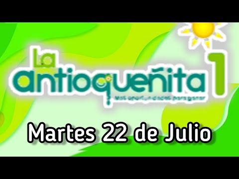 Resultado LA ANTIOQUEÑITA 1 Martes 22 de Julio de 2025