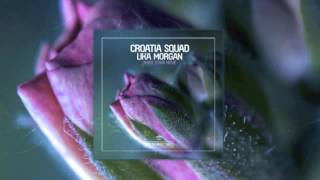 Croatia Squad & LIka Morgan - Make Your Move (Original Mix)