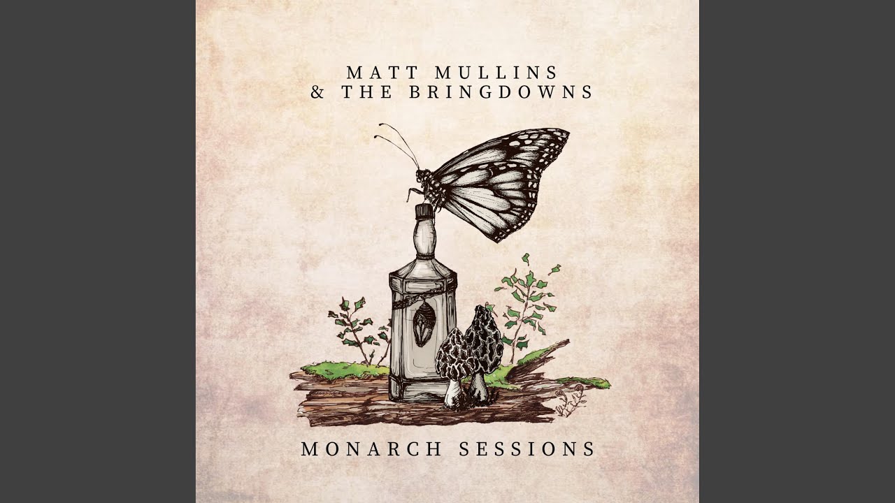 Matt Mullins & The Bringdowns – Beginning Of The End