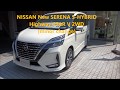 日産新型セレナ S-HYBRID ハイウェイスターV 展示車撮影！