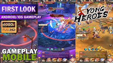 Yong Heroes GAMEPLAY - Android/IOS