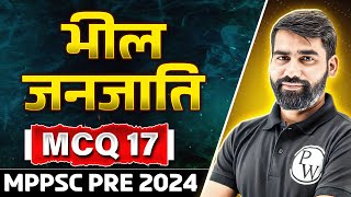 MPPSC Pre 2024 Unit 10: Bheel Tribes of MP | Current Affairs 2024 MCQ for All Govt Exams