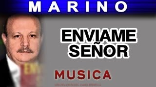 Marino - Enviame Señor (musica) chords