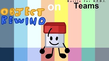 If Object Rewind Characters was on BFB  teams