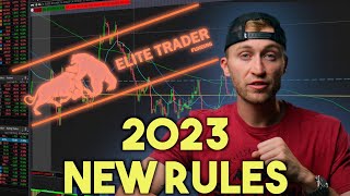 2023 Elite Trader Funding New Rules Explained
