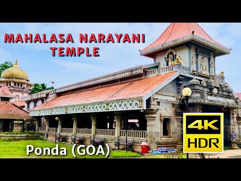 Goa 4K Temple  Mahalasa Narayani Temple  Temples in Ponda Goa 