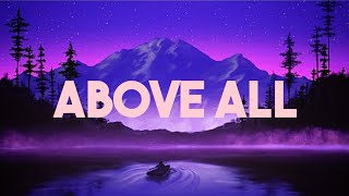 Lenny LeBlanc - Above All  ♪ Lirik Lagu Kristen