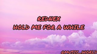 Rednex - Hold Me For A While (remix)