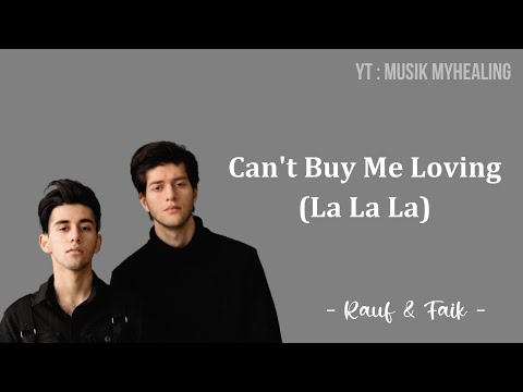 Rauf x Faik - Can't Buy Me Loving Lyrics Indonesian Translite | Musik Myhealing