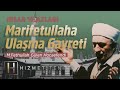 Marifetullaha ulama gayreti  hisar vaazlar 19  mfethullah glen hocaefendi