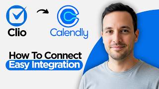 How to Connect Clio with Calendly (2026 Easy Integration)