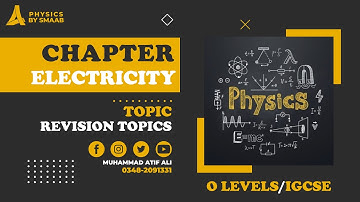 Chapter: Electricity & Electromagnetism | Revision | O Levels/IGCSE | Physics by SMAAB