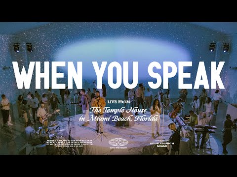 When You Speak — VOUS Worship (Live From The Temple House)