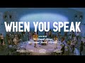 When You Speak — VOUS Worship (Live From The Temple House)