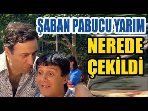 Şaban Pabucu Yarım Nerede Çekildi - Kemal Sunal, Halit Akçatepe